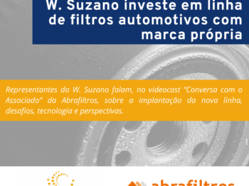 W. Suzano investe em linha de filtros automotivos com marca própria