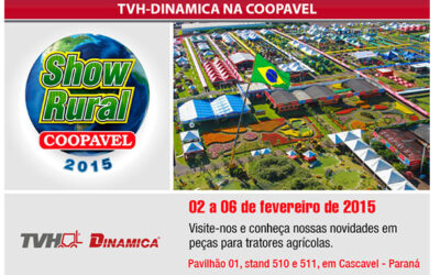 TVH-Dinamica participa do Show Rural Coopavel em fevereiro 