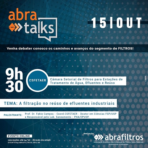 A filtração no reúso de efluentes industriais será um dos assuntos do “Abra Talks”