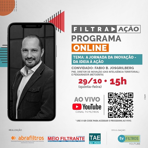 Jornada da inovação será o assunto do “Programa Filtra Ação” no dia 29 de outubro
